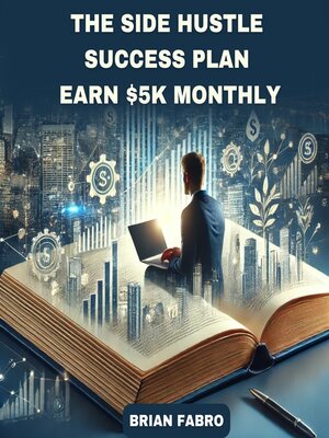 The Side Hustle Success Plan - Audiobook